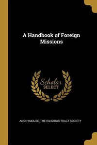 Produktbild: A Handbook of Foreign Missions