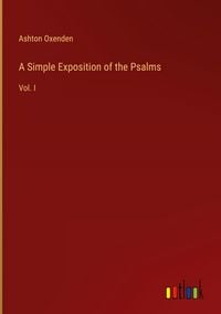 Produktbild: A Simple Exposition of the Psalms
