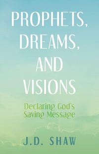 Produktbild: Prophets, Dreams, and Visions
