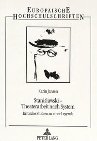Produktbild: Stanislawski - Theaterarbeit nach System