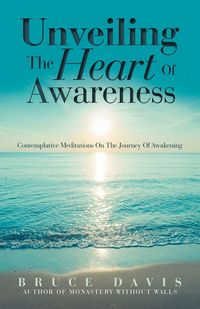Produktbild: Unveiling the Heart of Awareness