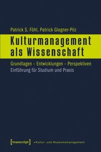 Produktbild: Kulturmanagement als Wissenschaft