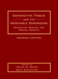 Produktbild: Connective Tissue and Its Heritable Disorders: Molecular, Genetic, and Medical Aspects