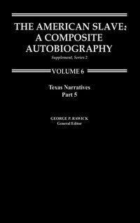 Produktbild: The American Slave--Texas Narratives
