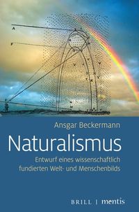 Bild vom Artikel Naturalismus vom Autor Ansgar Beckermann