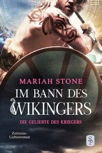 Produktbild: Die Geliebte des Kriegers - Vierter Band der Im Bann des Wikingers-Reihe