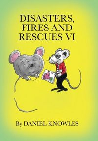 Produktbild: Disasters, Fires and Rescues Vi