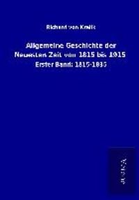 Produktbild: Allgemeine Geschichte der Neuesten Zeit von 1815 bis 1915