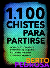 Produktbild: 1.100 Chistes para partirse: Una excelente selecci&oacute;n de chistes tronchantes