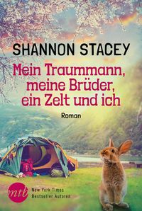 Produktbild: Mein Traummann, meine Br&uuml;der, ein Zelt und ich