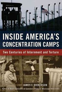 Produktbild: Dickerson, J: Inside America's Concentration Camps