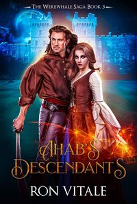 Produktbild: Ahab's Descendants (The Werewhale Saga, #3)