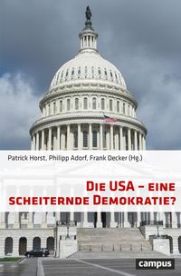 Produktbild: Die USA - eine scheiternde Demokratie?