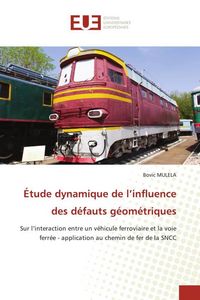 Produktbild: &Eacute;tude dynamique de l'influence des d&eacute;fauts g&eacute;om&eacute;triques