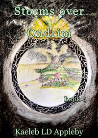 Produktbild: Storms over Ondrim (The Legacy of the Spirit Rings, #4)