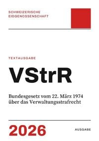 Produktbild: VStrR &ndash; Bundesgesetz vom 22. M&auml;rz 1974 &uuml;ber das Verwaltungsstrafrecht