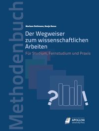 Produktbild: Der Wegweiser zum wissenschaftlichen Arbeiten
