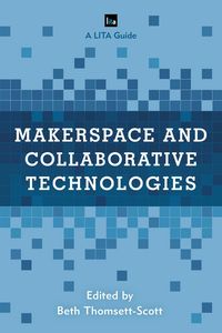 Produktbild: Makerspace and Collaborative Technologies