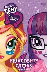 Produktbild: Finn, P: My Little Pony: Equestria Girls: Friendship Games