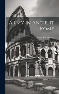 Produktbild: A Day in Ancient Rome