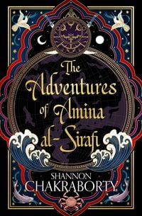 Bild vom Artikel The Adventures of Amina Al-Sirafi vom Autor Shannon Chakraborty