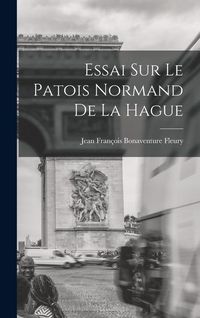 Produktbild: Essai Sur Le Patois Normand De La Hague