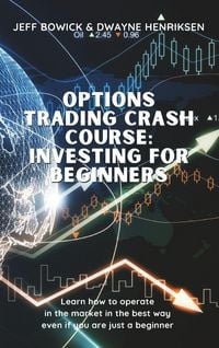 Produktbild: Options Trading Crash Course - Investing For Beginners