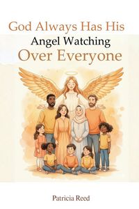 Produktbild: God Always Has His Angel Watching Over Everyone