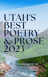 Produktbild: Utah's Best Poetry & Prose 2023