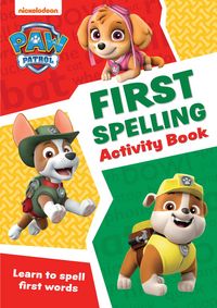 Produktbild: PAW Patrol First Spelling Activity Book