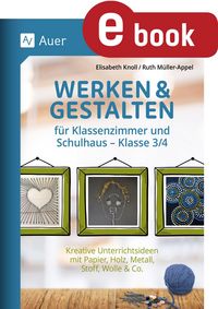 Produktbild: Werken & Gestalten f&uuml;r Klassenzimmer und Schulhaus