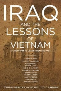 Produktbild: Iraq and the Lessons of Vietnam