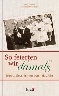 Produktbild: So feierten wir damals