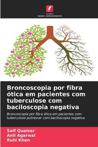 Produktbild: Broncoscopia por fibra &oacute;tica em pacientes com tuberculose com baciloscopia negativa