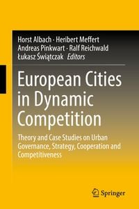 Produktbild: European Cities in Dynamic Competition