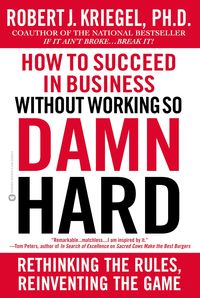 Produktbild: How to Succeed in Business Without Working So Damn Hard