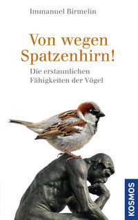 Produktbild: Von wegen Spatzenhirn