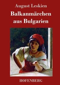 Produktbild: Balkanm&auml;rchen aus Bulgarien