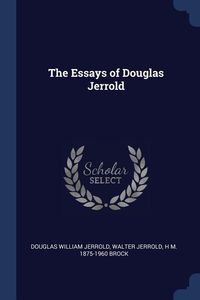 Produktbild: The Essays of Douglas Jerrold