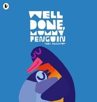 Produktbild: Well Done, Mummy Penguin