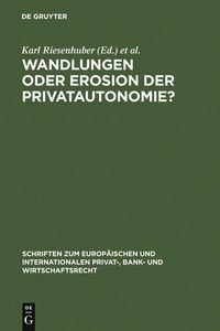 Produktbild: Wandlungen oder Erosion der Privatautonomie?
