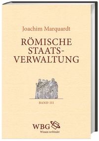 Produktbild: R&ouml;mische Staatsverwaltung