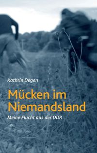 Produktbild: M&uuml;cken im Niemandsland