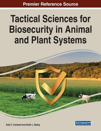 Produktbild: Tactical Sciences for Biosecurity in Animal and Plant Systems