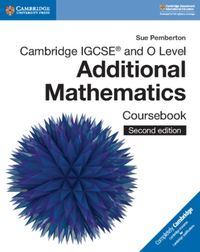 Produktbild: Cambridge IGCSE&trade; and O Level Additional Mathematics Coursebook