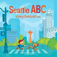 Produktbild: Seattle Abc: A Larry Gets Lost Book