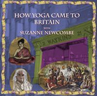 Produktbild: How Yoga Came to Britain by Suzanne Newcombe (Hindu Scholars, #4)