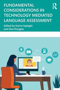 Produktbild: Fundamental Considerations in Technology Mediated Language Assessment