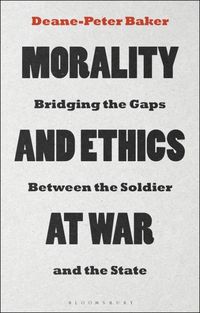 Produktbild: Baker, D: Morality and Ethics at War