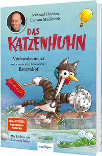 Produktbild: Das Katzenhuhn 4: Vorleseabenteuer von einem sehr besonderen Bauernhof